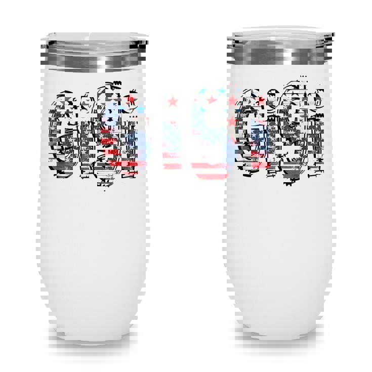 America Gigi Retro American Flag Patriotic Gigi 4Th Of July  Wine Tumbler