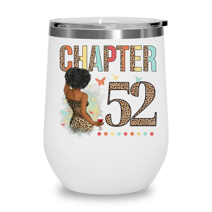 Chapter 52 Years Old 52Nd Birthday Leopard Afro Black Womens  Wine Tumbler