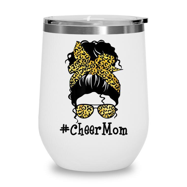 Cheer Mom Leopard Messy Bun Cheerleader Funny Mothers Day  V2 Wine Tumbler