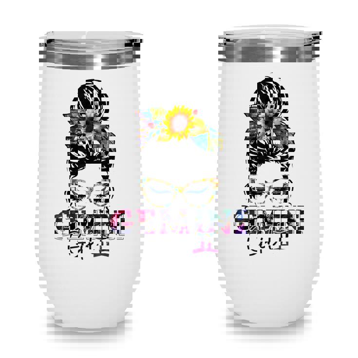 Gemini Girl Birthday Messy Bun Hair Sunflower  Wine Tumbler