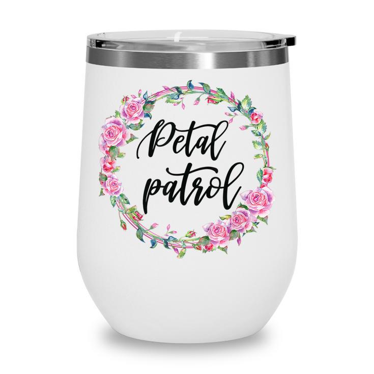 Kids Flower Girl Wedding Bridal Party Petal Patrol  Wine Tumbler