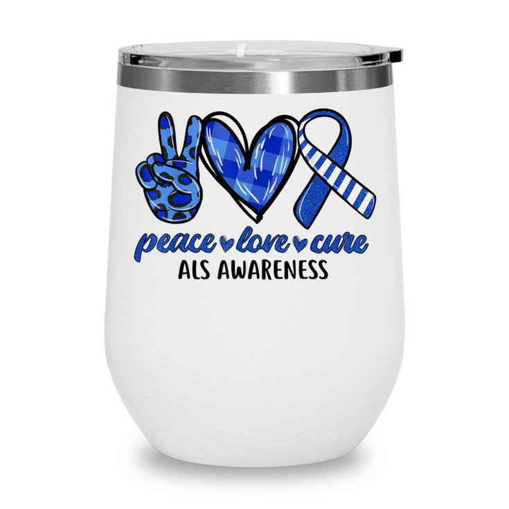 Peace Love Cure Blue & White Ribbon Als Awareness Month  V2 Wine Tumbler