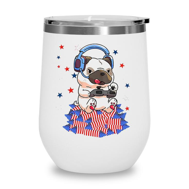 Pug Game Puppy Controller 4Th Of July Boys Kids Video Gamer Wine Tumbler