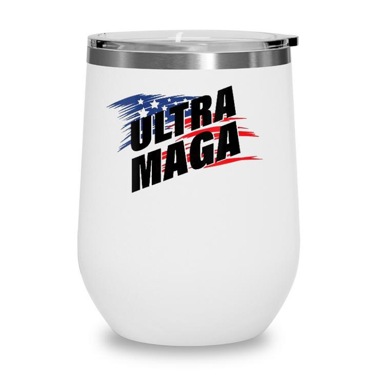 Womens Ultra Maga Pro American Pro Freedom Ultra-Maga Ultra Mega Pro Trump  Wine Tumbler