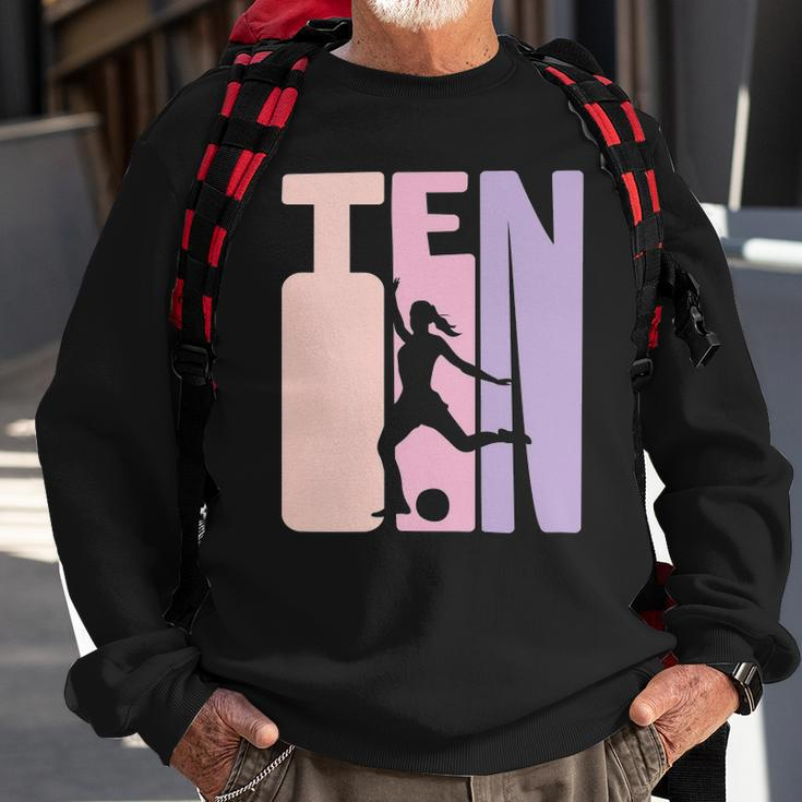 10 Years Soccer Girls Gift 10Th Birthday Football Player Sweatshirt Gifts for Old Men