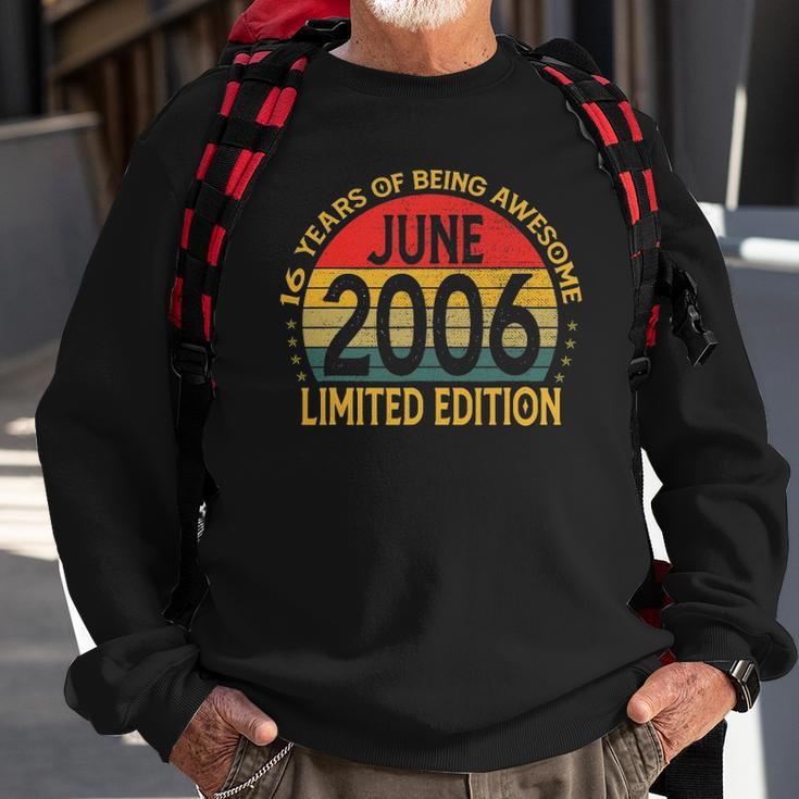 16 Years Old Vintage June 2006 Limited Edition 16Th Bday Sweatshirt Gifts for Old Men