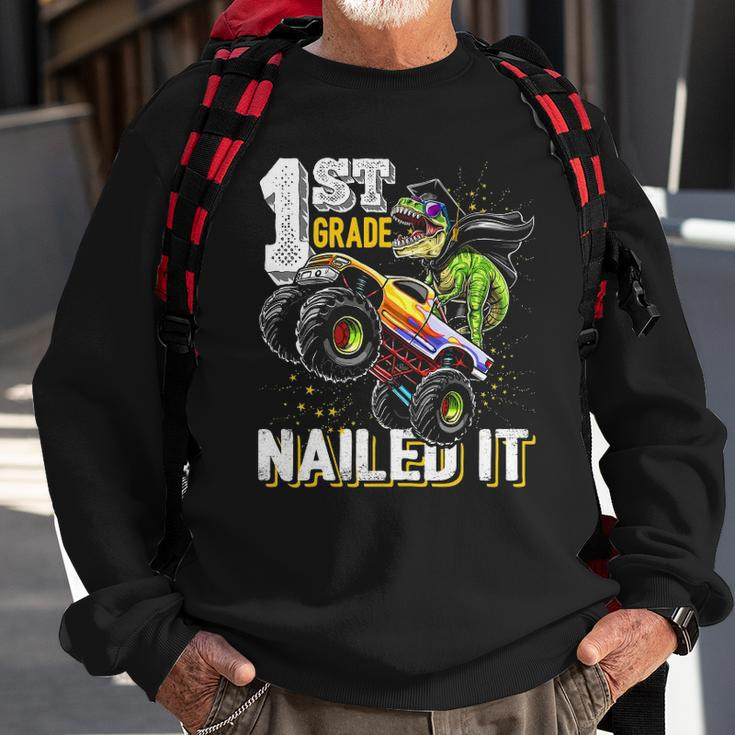 1St Grade Nailed It Dinosaur Monster Truck Graduation Cap Sweatshirt Gifts for Old Men