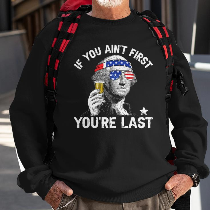 4Th Of July If You Aint First George Sloshington Beer Lover Sweatshirt Gifts for Old Men