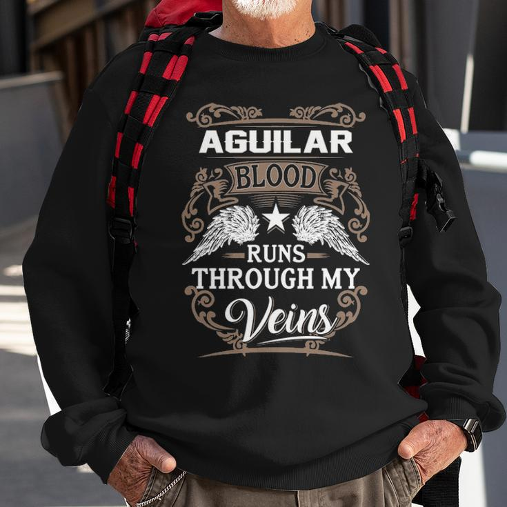 Aguilar Name Gift Aguilar Blood Runs Throuh My Veins Sweatshirt Gifts for Old Men