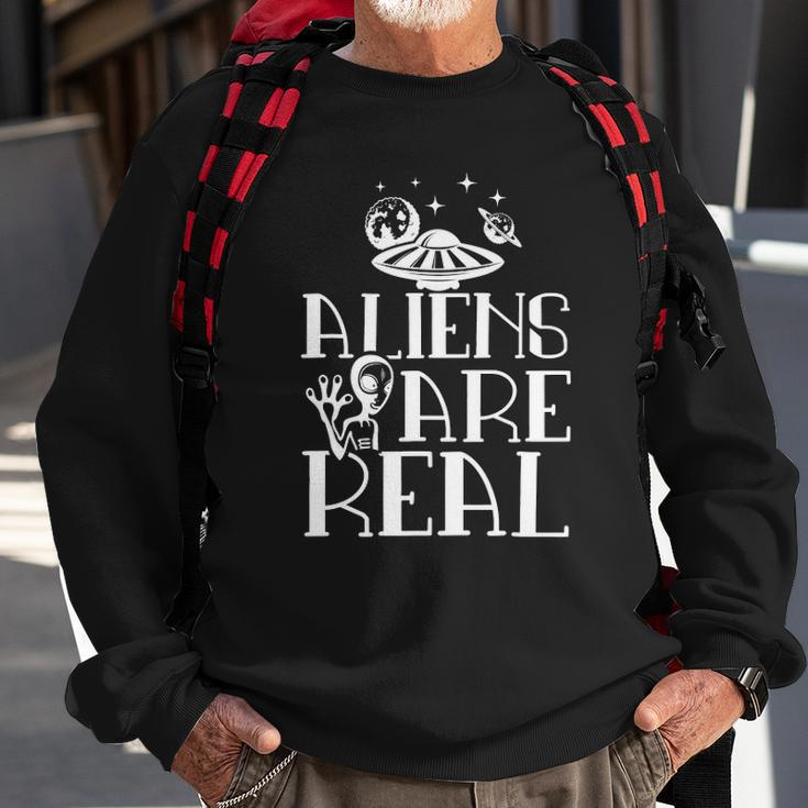Aliens Are Real Space Ufo Outfit Extraterrestrial Gift Sweatshirt Gifts for Old Men