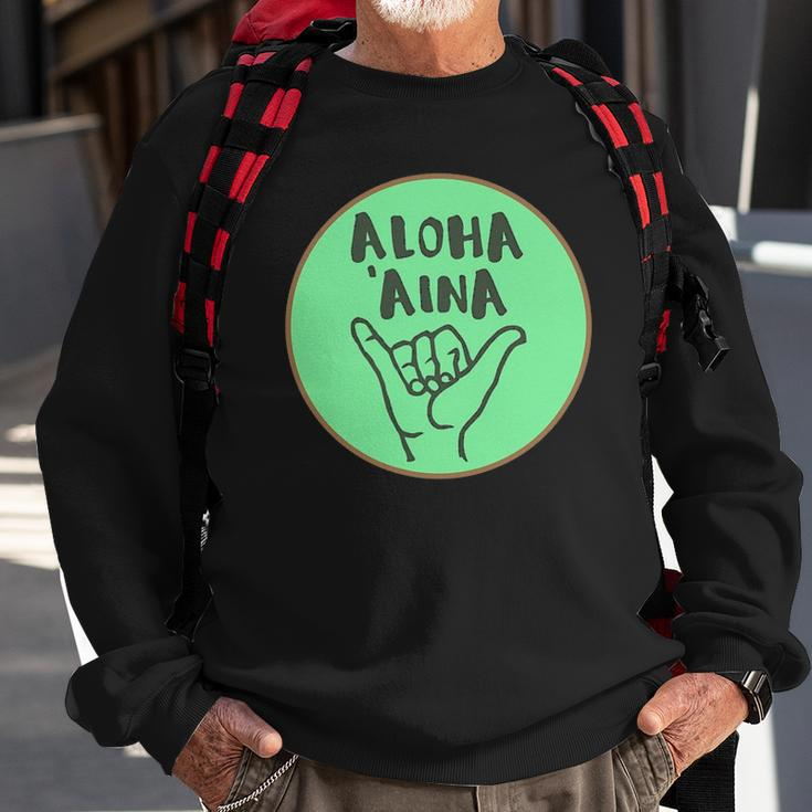 Aloha Aina Love Of The Land Sweatshirt Gifts for Old Men