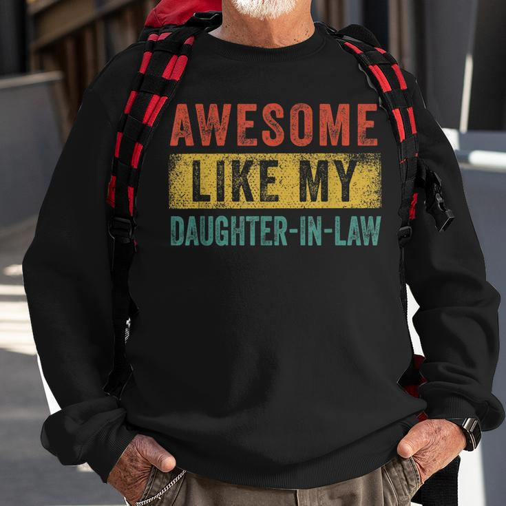 Awesome Like My Daughter-In-Law Sweatshirt Gifts for Old Men