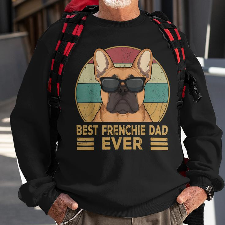 Best Frenchie Dad Ever Funny French Bulldog Dog Owner Sweatshirt Gifts for Old Men