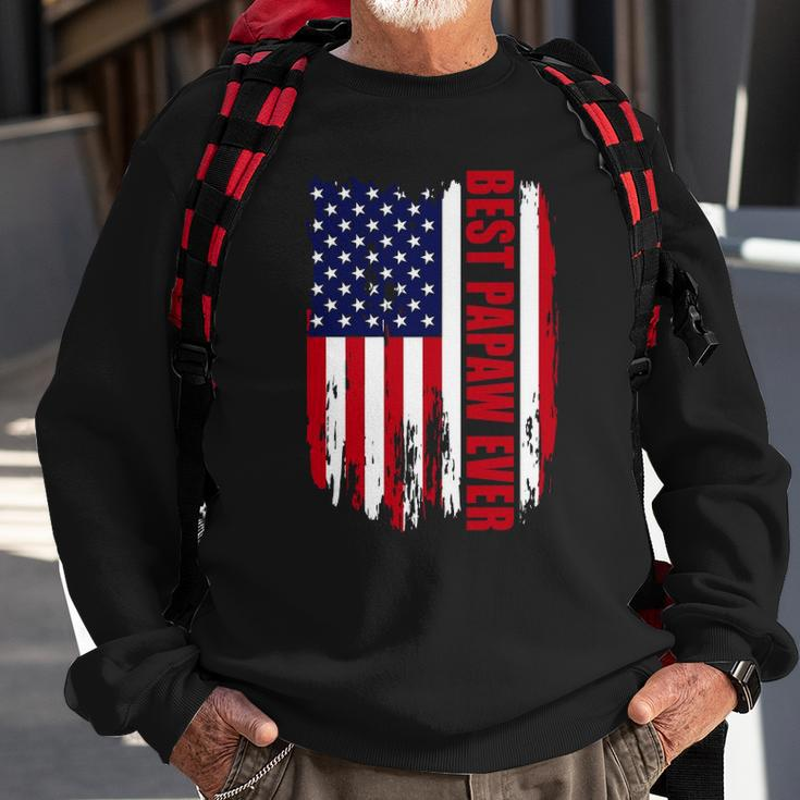 Best Papaw Ever Us Flag Patriotic 4Th Of July American Flag Sweatshirt Gifts for Old Men