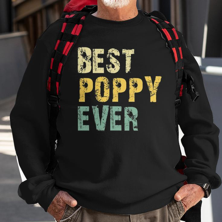 Best Poppy Ever Gift Retro Vintage Fathers Day Sweatshirt Gifts for Old Men