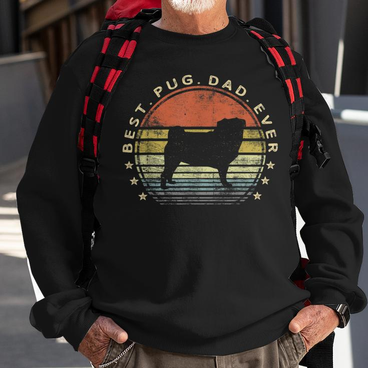 Best Pug Dad Ever Dog Lover S Pug Pet Owner Pappy Daddy Sweatshirt Gifts for Old Men