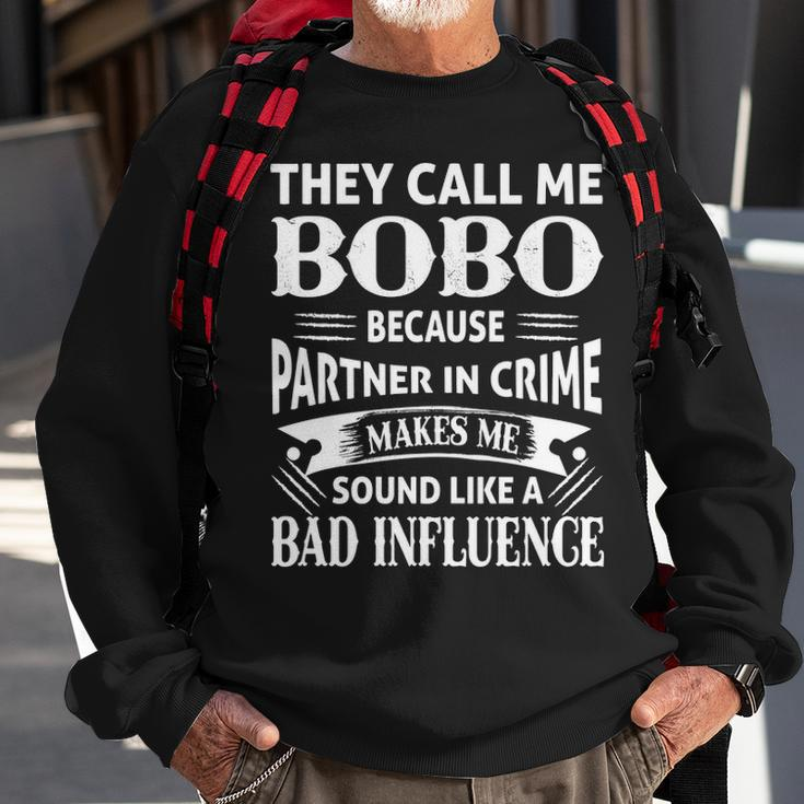 Bobo Grandpa Gift They Call Me Bobo Because Partner In Crime Makes Me Sound Like A Bad Influence Sweatshirt Gifts for Old Men