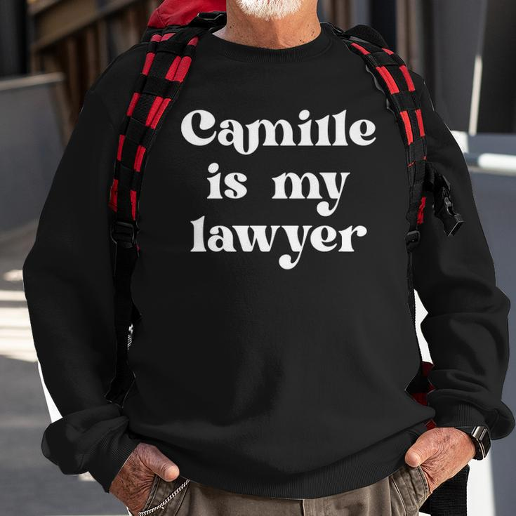 Camille Is My Lawyer Funny Law Trial Justice Sweatshirt Gifts for Old Men