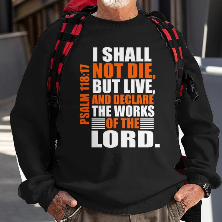 Christerest Psalm 11817 Christian Bible Verse Affirmation Sweatshirt Gifts for Old Men