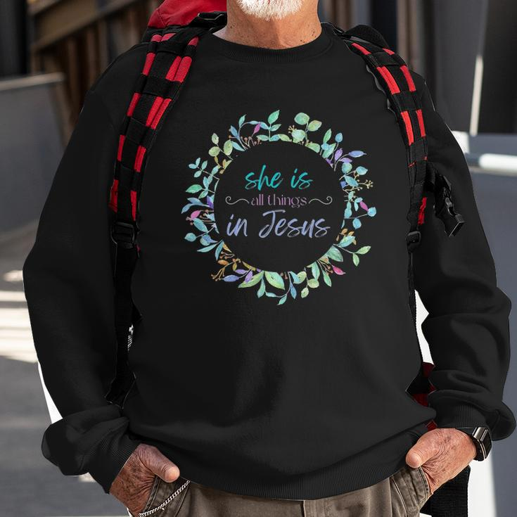 Christian She Is All Things In Jesus Gift Enough Worth Sweatshirt Gifts for Old Men