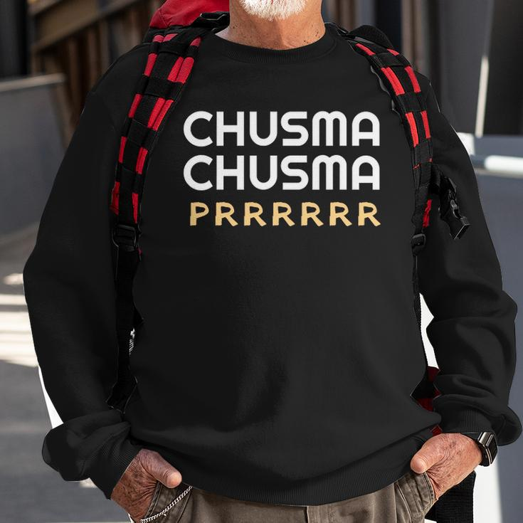 Chusma Chusma Prrr Mexican Nostalgia Sweatshirt Gifts for Old Men