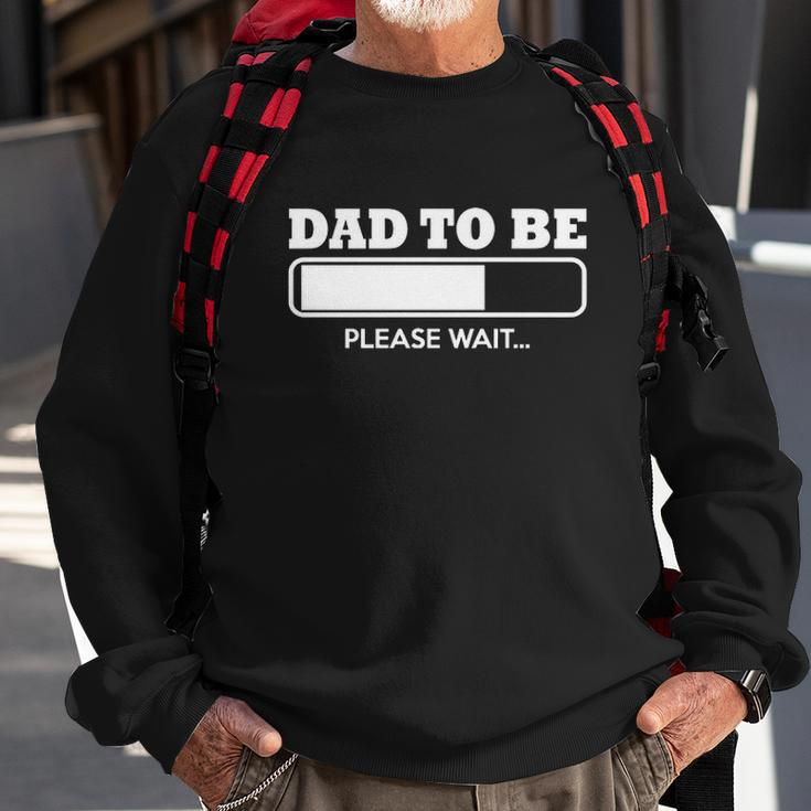 Dad To Be Loading Please Wait Sweatshirt Gifts for Old Men