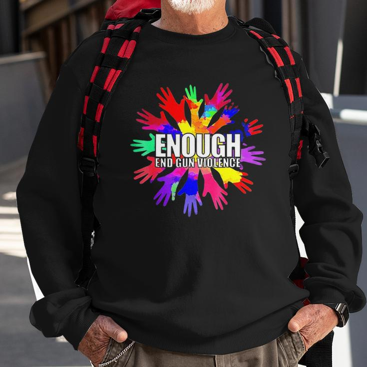Enough End Gun Violence Wear Orange Day Anti Gun Sweatshirt Gifts for Old Men