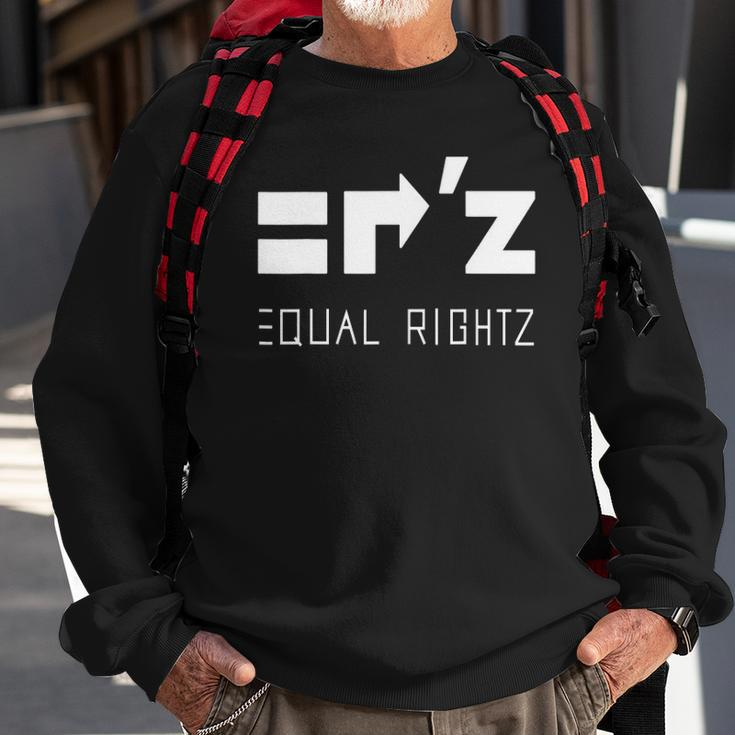 Equal Rightz Equal Rights Amendment Sweatshirt Gifts for Old Men