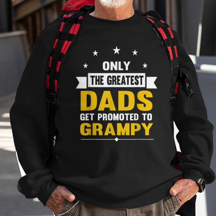 Family 365 The Greatest Dads Get Promoted To Grampy Grandpa Sweatshirt Gifts for Old Men