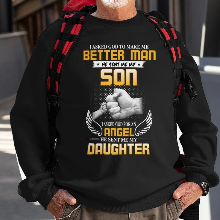 Father Grandpa I Asked To Make Me Better Man167 Family Dad Sweatshirt Gifts for Old Men