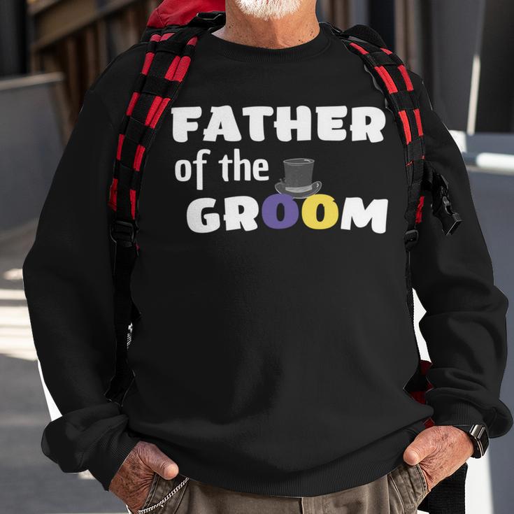 Father Of The Groom Getting Ready For The Wedding Sweatshirt Gifts for Old Men