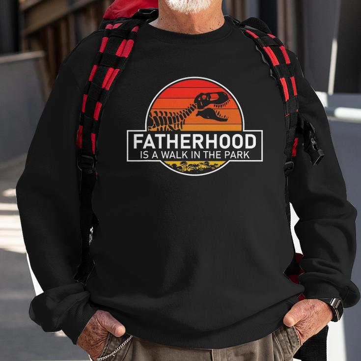 Fatherhood Is A Walk In The Park Funny Sweatshirt Gifts for Old Men