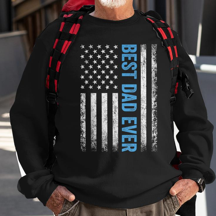 Fathers Day Best Dad Ever With Us American Flag V2 Sweatshirt Gifts for Old Men