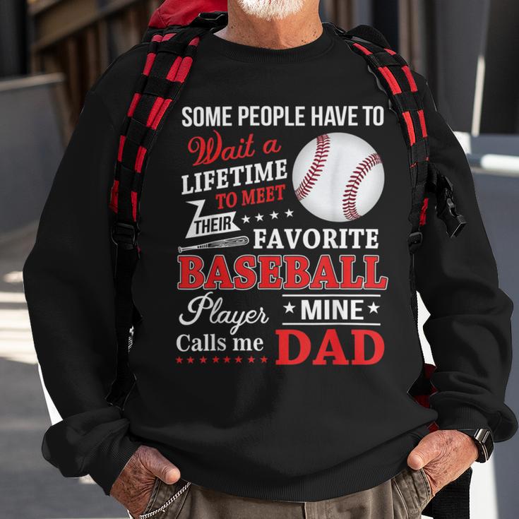 Favorite Baseball Player Calls Me Dad V3 Sweatshirt Gifts for Old Men