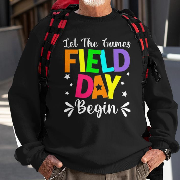 Field Day Let The Games Begin Kids Boys Girls Teacher Sweatshirt Gifts for Old Men
