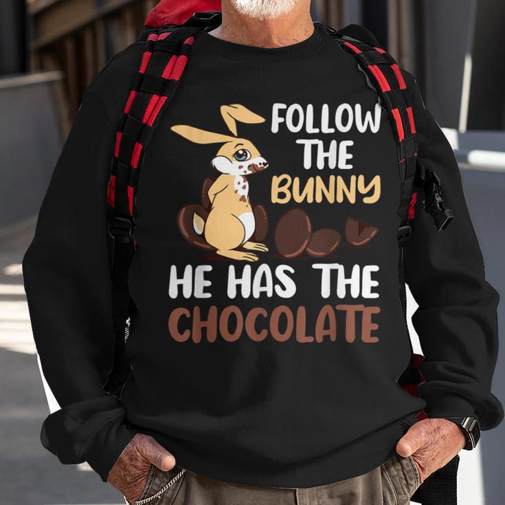 Follow The Bunny He Has Chocolate Sweatshirt Gifts for Old Men