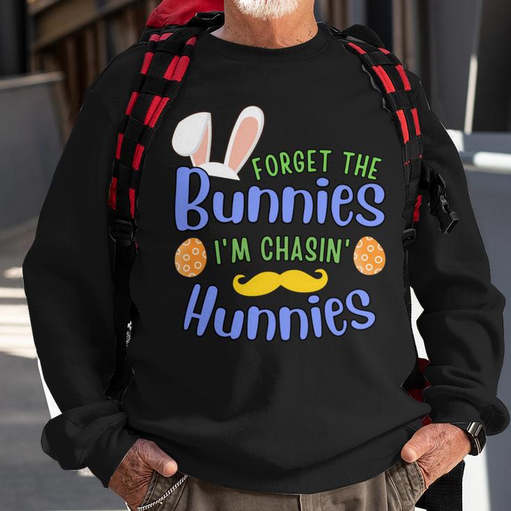 Forget The Bunnies Im Chasing Hunnies Funny Boys Easter Gift Sweatshirt Gifts for Old Men