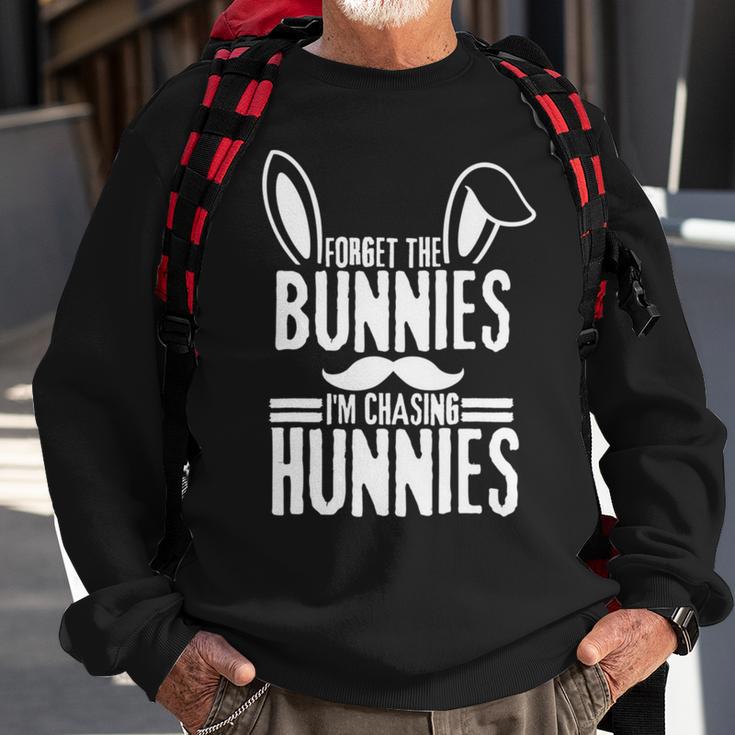 Forget The Bunnies Im Chasing Hunnies Funny Sweatshirt Gifts for Old Men