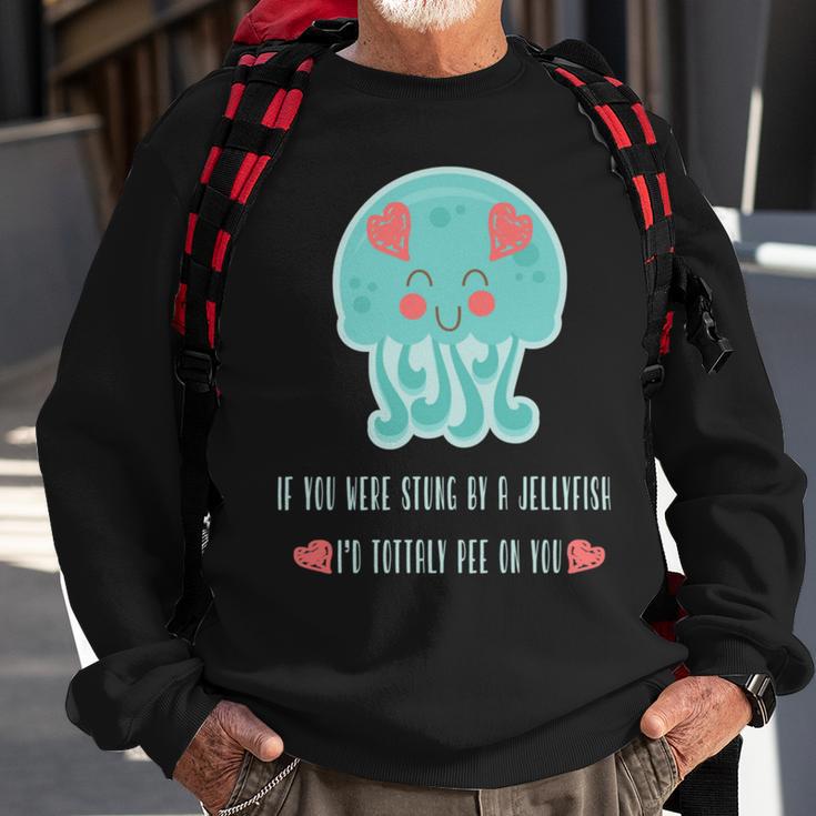 Funny Jellyfish Sting Valentines Day Gift For Love Sweatshirt Gifts for Old Men