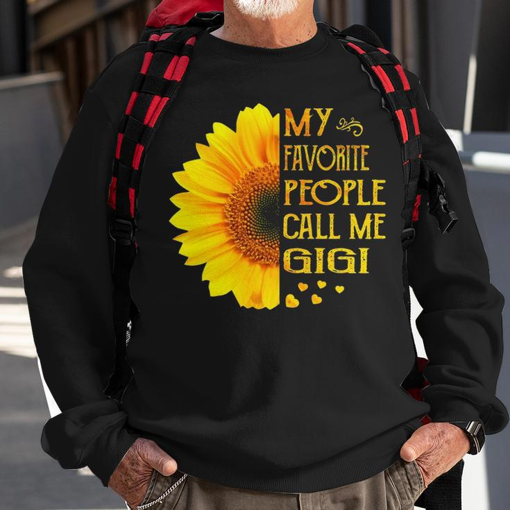 Gigi Grandma Gift My Favorite People Call Me Gigi Sweatshirt Gifts for Old Men