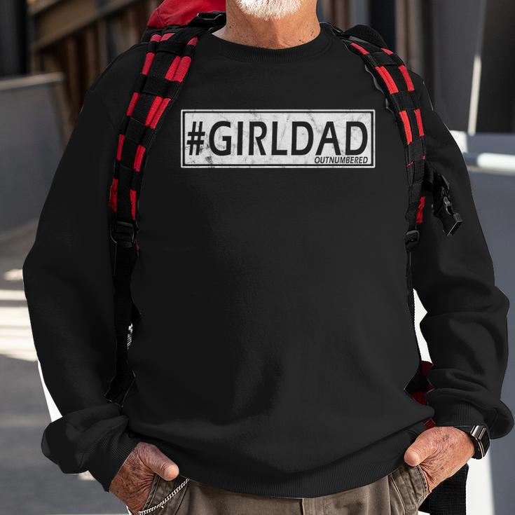 Girl Dad Outnumbered Fathers Day From Daughter Sweatshirt Gifts for Old Men