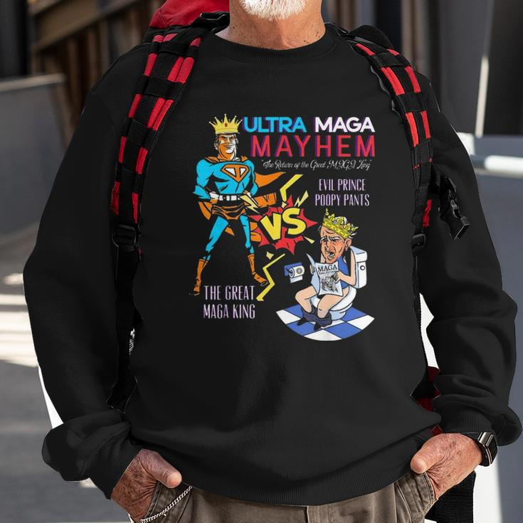 Great Maga King Donald Trump Biden Usa Ultra Maga Super Mega Mayhem Sweatshirt Gifts for Old Men