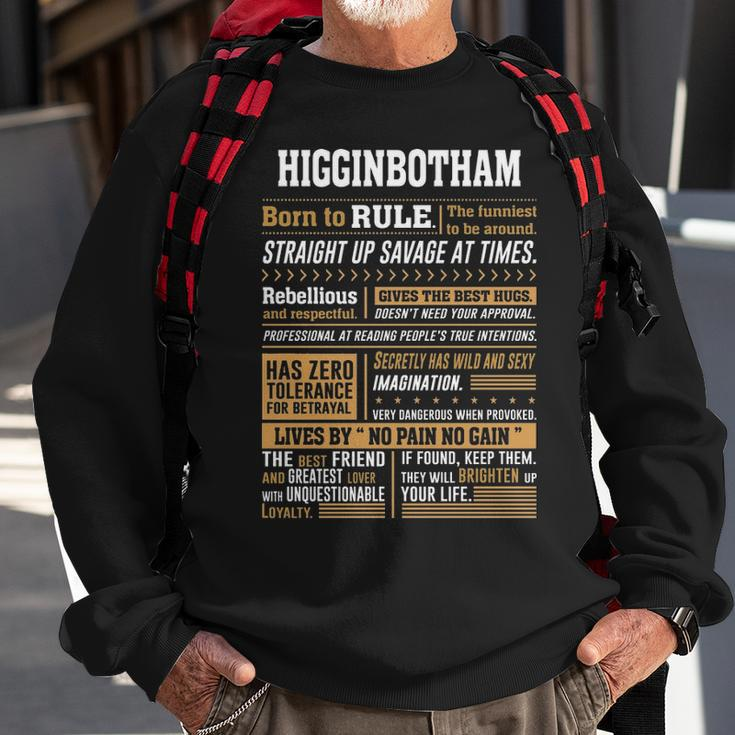 Higginbotham Name Gift Higginbotham Born To Rule Sweatshirt Gifts for Old Men