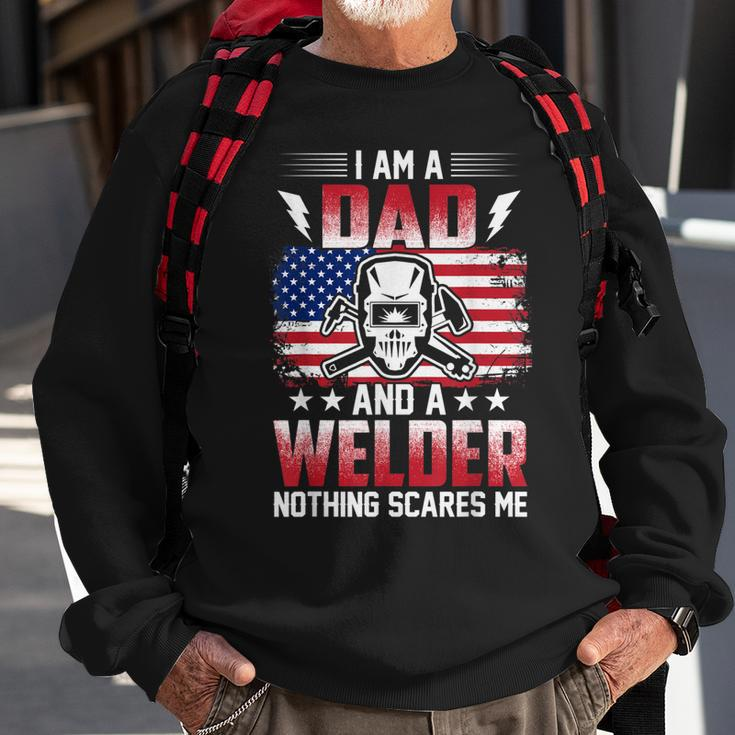 I Am A Dad And A Welder Nothing Scares Me V2 Sweatshirt Gifts for Old Men