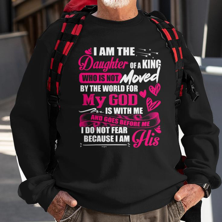 I Am The Daughter Of A King Fathers Day For Women Sweatshirt Gifts for Old Men
