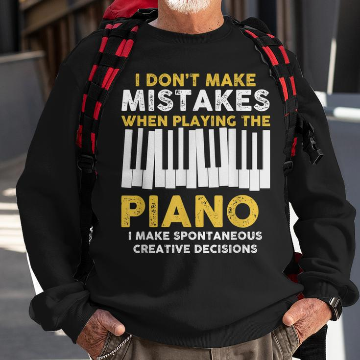 I Dont Make Mistakes Piano Musician Humor Sweatshirt Gifts for Old Men