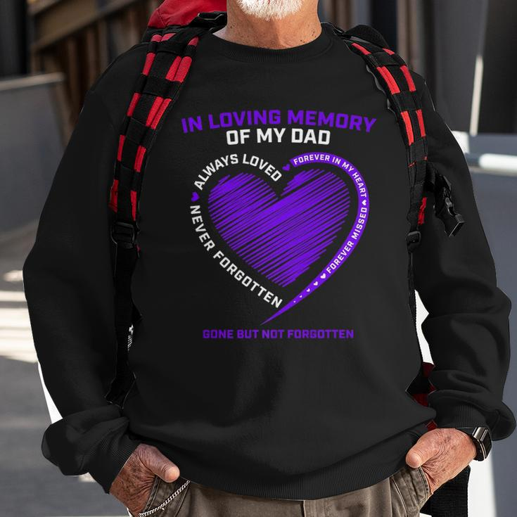In Loving Memory S Dad Father Daddy Heaven In Memory Sweatshirt Gifts for Old Men