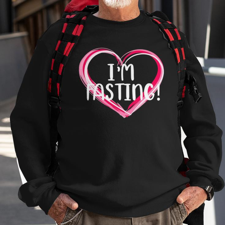 Intermittent Fasting - Im Fasting Sweatshirt Gifts for Old Men