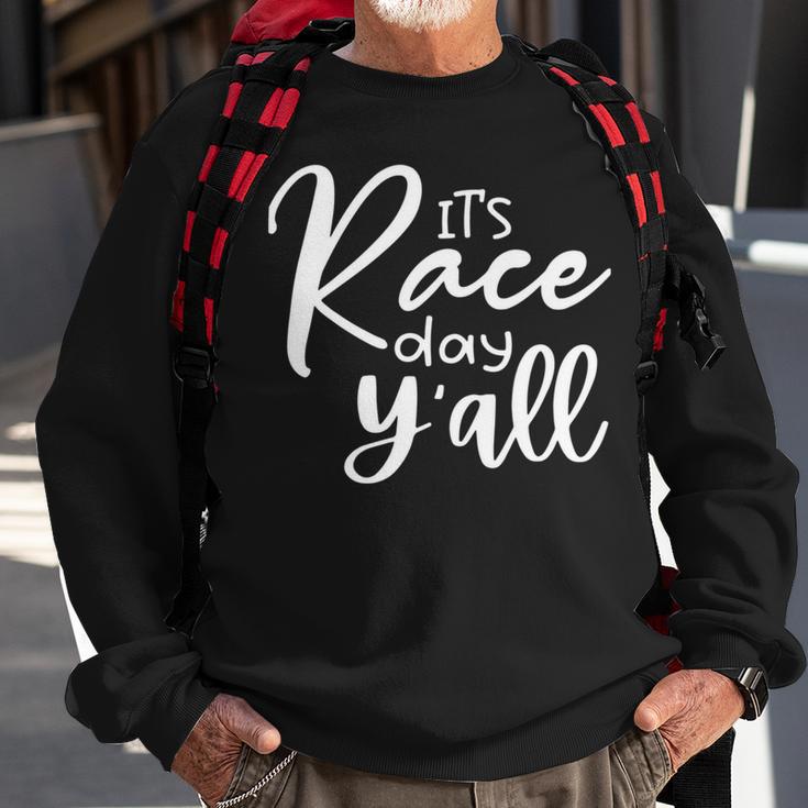 Its Race Day Yall Car Racing Funny Race Day Sweatshirt Gifts for Old Men