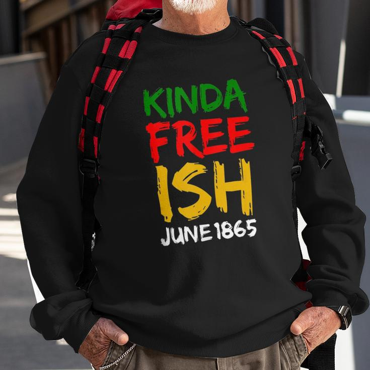 Juneteenth Free-Ish African American Melanin Pride 2X Gift Sweatshirt Gifts for Old Men